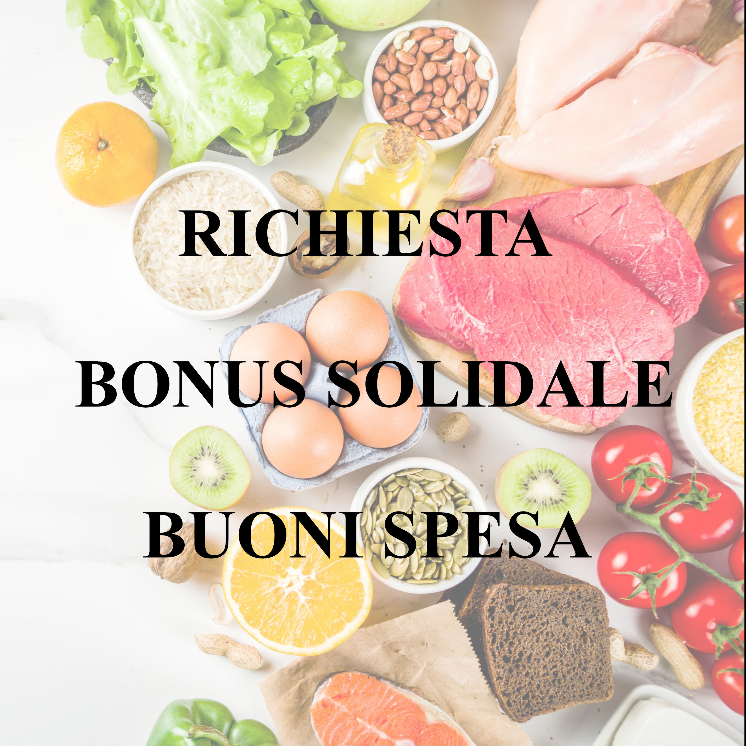 Richiesta "Bonus Solidale - Buono Spesa" per emergenza sanitaria COVID-19
